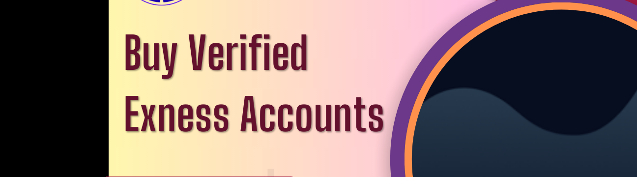 BuyVerifiedExness Accounts